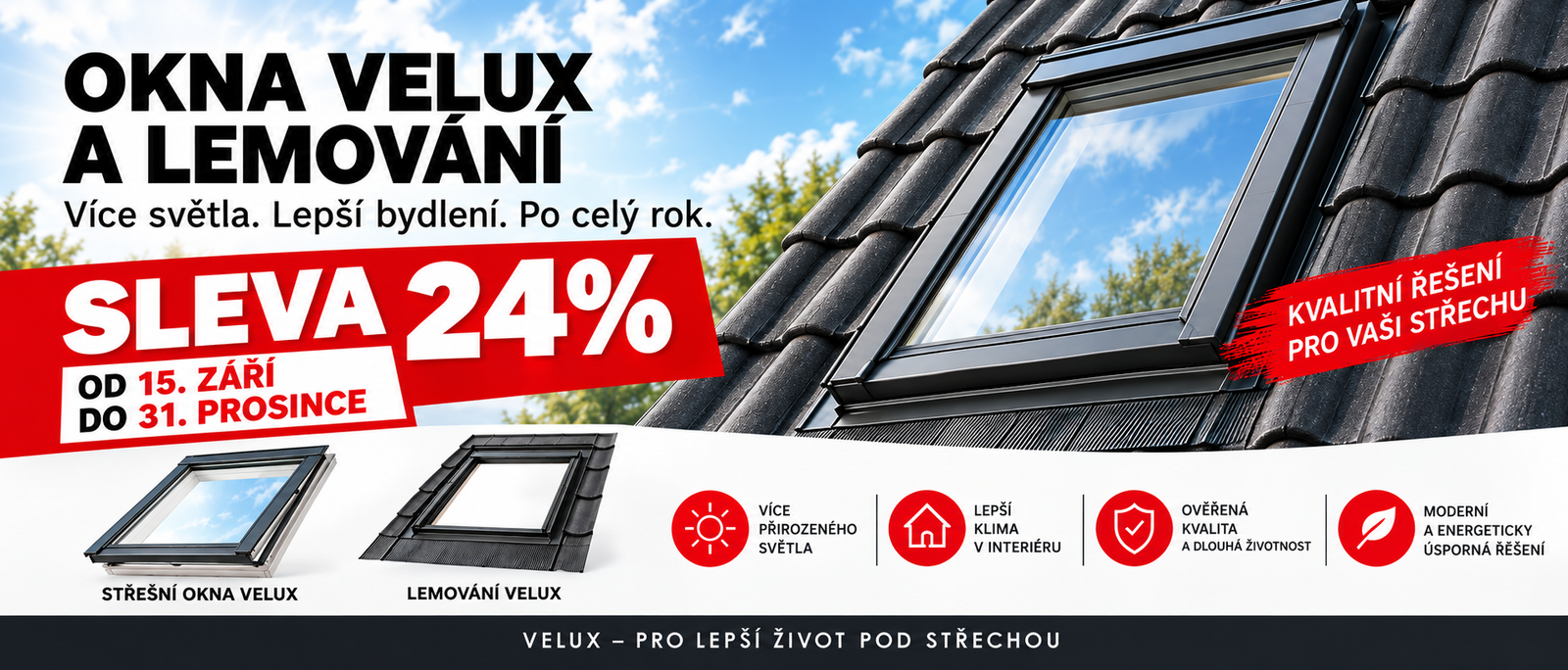 Okna Velux a lemování – sleva 24 % od 15. září do 31. prosince